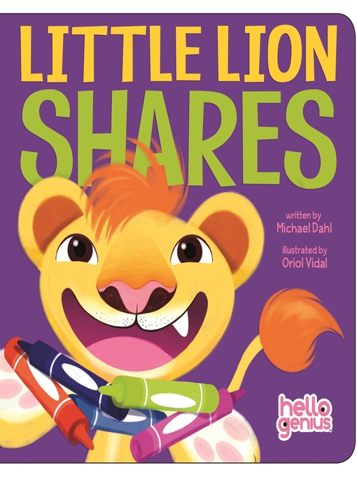 Title details for Little Lion Shares by Michael Dahl - Available